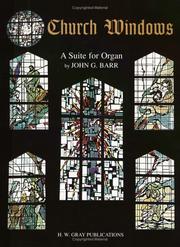 Cover of: Church Windows: A Suite for Organ