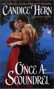 Cover of: Once a scoundrel by Candice Hern
