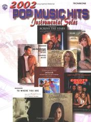Cover of: 2002 Pop Music Hits: Instrumental Solos - Trombone (Pop Music Hits: Instrumental Solos)