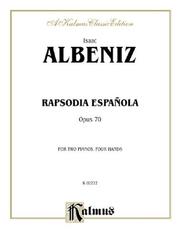 Cover of: Rapsodia Española: Opus 70, Kalmus Edition