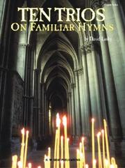 Cover of: Ten Trios on Familiar Hymns