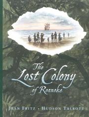 Cover of: The Lost Colony of Roanoke by Jean Fritz