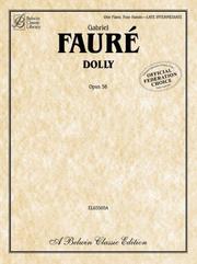 Cover of: Dolly Suite, Op. 56 (1 Piano/4 Hands)