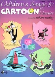 Cover of: Children's Songs & Cartoon Classics: Note Piano Solos (Big Note Piano (Warner Bros.))