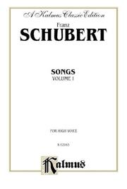 Songs for High Voice by Franz Schubert