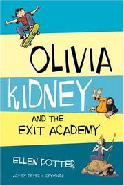 Cover of: Olivia Kidney and the Exit Academy
