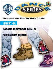 Cover of: Love Potion No. 9 / Yellow Bird (Wb Dance Series)