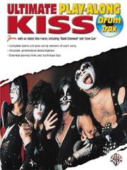 Cover of: Ultimate Play-along Drum Trax, Kiss (Ultimate Play-Along Guitar Trax)