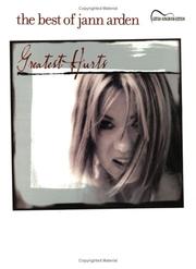 Cover of: Jann Arden: Greatest Hurts: The Best of Jann Arden