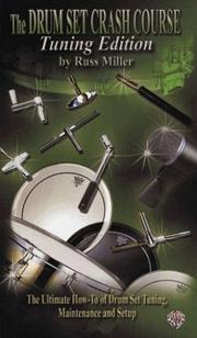 Cover of: The Drum Set Crash Course by Russ Miller