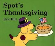 Cover of: Spot's Thanksgiving (Spot)