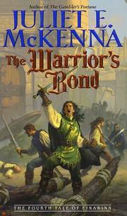 The Warrior's Bond by Juliet E. McKenna