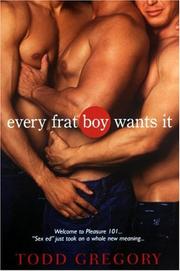 Cover of: Every Frat Boy Wants It
