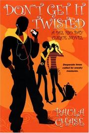 Cover of: Don't Get It Twisted: A Del Rio Bay Clique Novel (Del Rio Bay Clique)