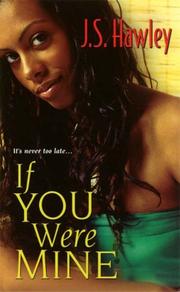 Cover of: If You Were Mine | J.S. Hawley
