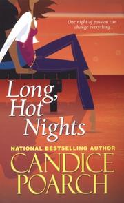 Cover of: Long, Hot Nights by Candice Poarch