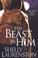 Cover of: The Beast in Him (Pride, Book 2)