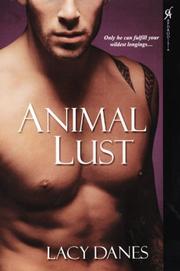 Cover of: Animal Lust by Lacy Danes