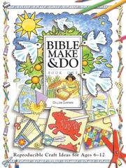 Cover of: Bible Make & Do by Gillian Chapman