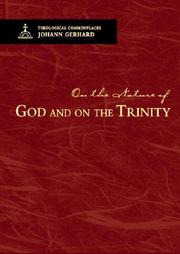 Cover of: On the Nature of God and on the Trinity: Theological Commonplaces