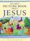 Cover of: My First Picture Book about Jesus