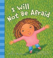 Cover of: I Will Not Be Afraid