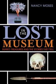 Cover of: Lost in the Museum: Buried Treasures and the Stories They Tell