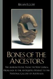 Cover of: Bones of the Ancestors by Egloff Brian