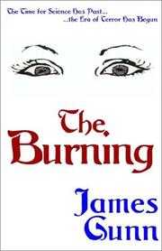 Cover of: The Burning by James E. Gunn