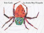 Cover of: La arana muy ocupada by Eric Carle