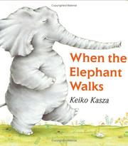 Cover of: When the Elephant Walks