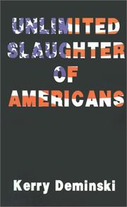 Cover of: Unlimited Slaughter of Americans