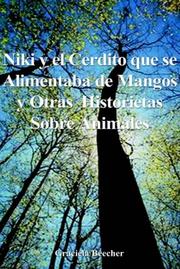 Cover of: Niki y el Cerdito Que Se Alimentaba de Mangos y Otras Historietas Sobre Animales