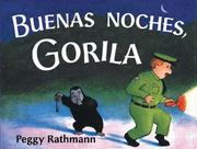 Cover of: Buenas noches, Gorila by Peggy Rathmann