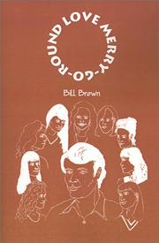 Cover of: Love Merry-Go-Round by Bill Brown