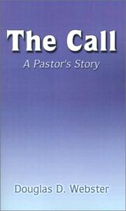 Cover of: The Call: A Pastor's Story