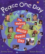Cover of: Peace one day by Jeremy Gilley