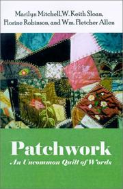 Cover of: Patchwork by Marilyn Mitchell, William Fletcher Allen, Florine Robinson