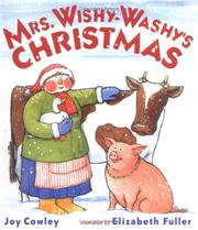 Cover of: Mrs. Wishy-Washy's Christmas by Joy Cowley, Elizabeth Fuller