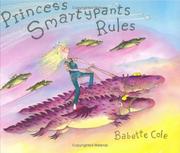 Cover of: Princess Smartypants rules by Babette Cole