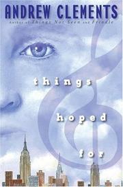 Cover of: Things hoped for by Andrew Clements