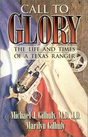 Cover of Call to Glory by Michael J. Gilhuly