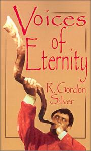 Cover of: Voices of Eternity by R. Gordon Silver