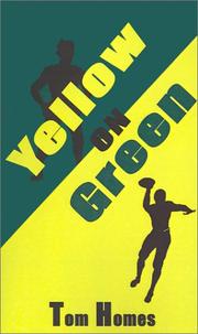 Cover of: Yellow on Green | Tom Homes