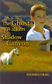 Cover of: The Ghost Walkers of Shadow Canyon (Billy Bob Boy Howdy)