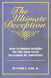 Cover of: The Ultimate Deception by Frank L. Caw Jr.