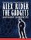 Cover of: Alex Rider, the gadgets