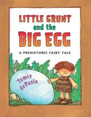 Cover of: Little Grunt and the big egg by Jean Little