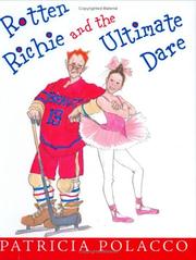 Cover of: Rotten Richie and the ultimate dare