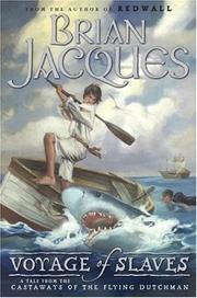 Cover of: Voyage of Slaves by Brian Jacques